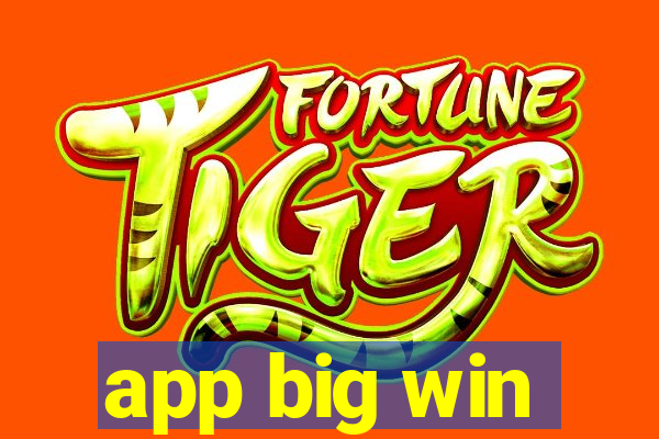 app big win